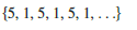 Find a formula for the general term an of the sequence, assuming that the pattern of the first few terms continues.