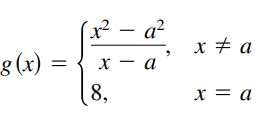 Find the constant a, or the constants a and b, such that the function is continuous on the entire real number line.