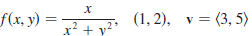 Find the directional derivative of the function at the given point in the direction of the vector v.