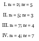Following are four possible transitions for a hydrogen atom
(a) Which transition will emit the shortest - wavelength photon?
(b) For which transition will the atom gain the most energy?
(c) For which transition(s) does the atom lose energy?