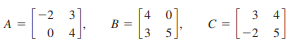 Show that the associative property of multiplication, 1A ( B2 ( C = A ( 1B ( C 2, holds for matrices A, B, and C.