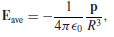 Show that the average field inside a sphere of radius R, due to all the charge within the sphere, is
/
where p is the total dipole moment. There are several ways to prove this delightfully simple result. Here’s one method:22
(a) Show that the average field due to a single charge q at point r inside the sphere is the same as the field at r due to a uniformly charged sphere with / namely
where r is the vector from r to /.
(b) The latter can be found from Gauss’s law (see Prob. 2.12). Express the answer in terms of the dipole moment of q.
(c) Use the superposition principle to generalize to an arbitrary charge distribution.
(d) While you’re at it, show that the average field over the volume of a sphere, due to all the charges outside, is the same as the field they produce at the center.