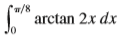 Use the Table of Integrals on Reference Pages 6–10 to evaluate the integral.
