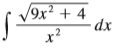 Use the Table of Integrals on Reference Pages 6–10 to evaluate the integral.