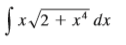 Use the Table of Integrals on Reference Pages 6–10 to evaluate the integral.