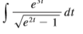 Use the Table of Integrals on Reference Pages 6–10 to evaluate the integral.