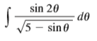 Use the Table of Integrals on Reference Pages 6–10 to evaluate the integral.