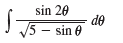 Use the Table of Integrals on Reference Pages 6–10 to evaluate the integral.