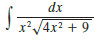 Use the Table of Integrals on Reference Pages 6–10 to evaluate the integral.