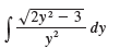 Use the Table of Integrals on Reference Pages 6–10 to evaluate the integral.