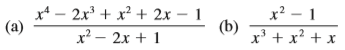 Write out the form of the partial fraction decomposition of the function (as in Example 7). Do not determine the numerical values of the coefficients.